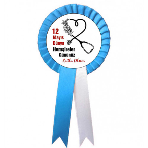 Hemşireler Gününüz Kutlu Olsun Saten Kokart